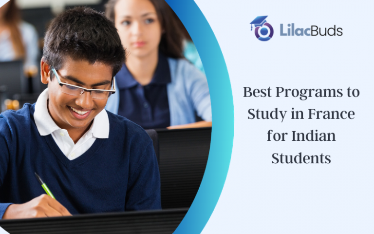 Best Programs to Study in France for Indian Students | LilacBuds