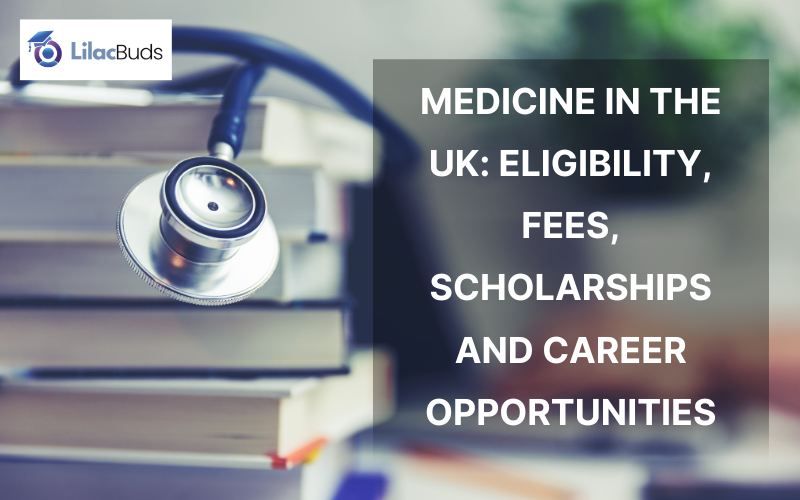 Studying medicine in UK - LilacBuds