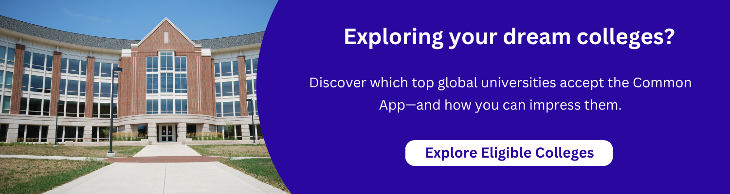 Discover which top global universities accept the Common App—and how you can impress them.