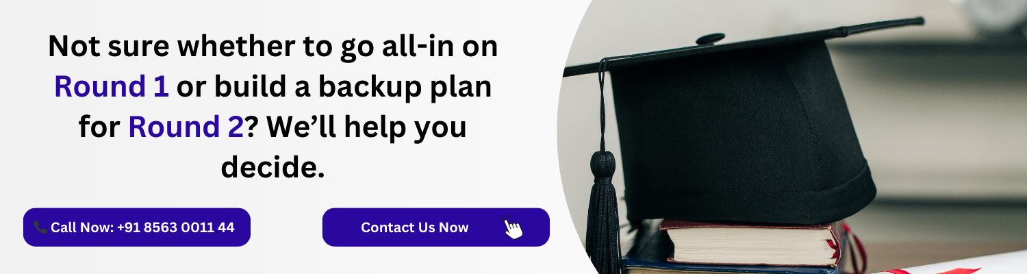 Not sure whether to go all-in on Round 1 or build a backup plan for Round 2? We’ll help you decide.