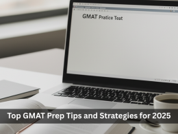 Top GMAT Prep Tips and Strategies for 2025