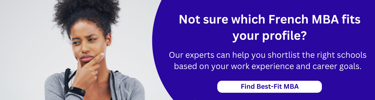 Not sure which French MBA fits your profile?