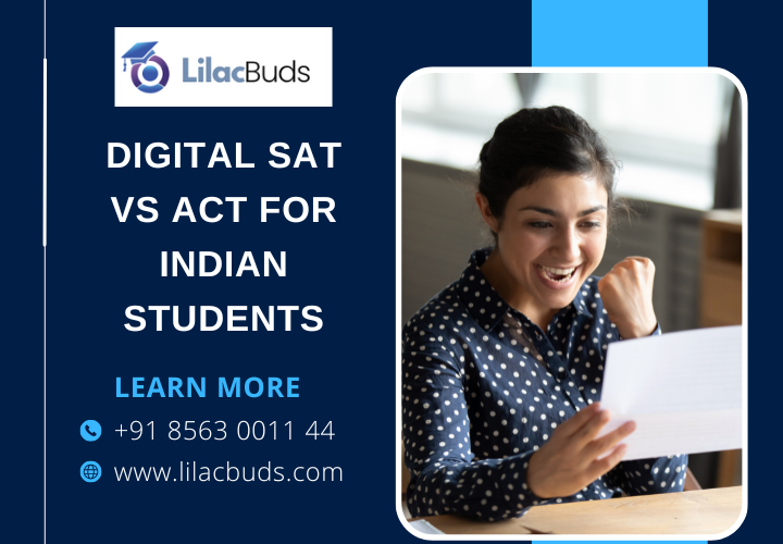Digital SAT vs ACT for Indian Students